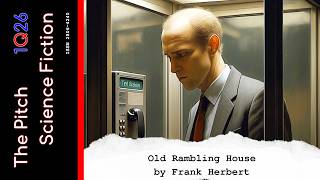Old Rambling House by Frank Herbert (E55)