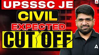 UPSSSC JE Civil 2026 Expected Cut-Off | Safe Score &amp; Analysis | #UPSSSCJE #CutOff