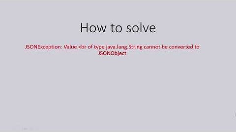 How to solve a  JSONException Error