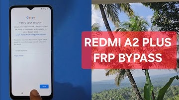 Redmi A2 plus frp bypass latest version 