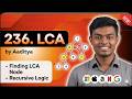 Lowest Common Ancestor of a Binary Search Tree - Leetcode 235 - Java
