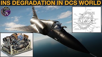 Flying Basics: Inertial Navigation(INS) Degradation In DCS WORLD
