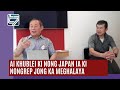 Ai khublei ki Nong Japan ia ki Nongrep jong ka Meghalaya