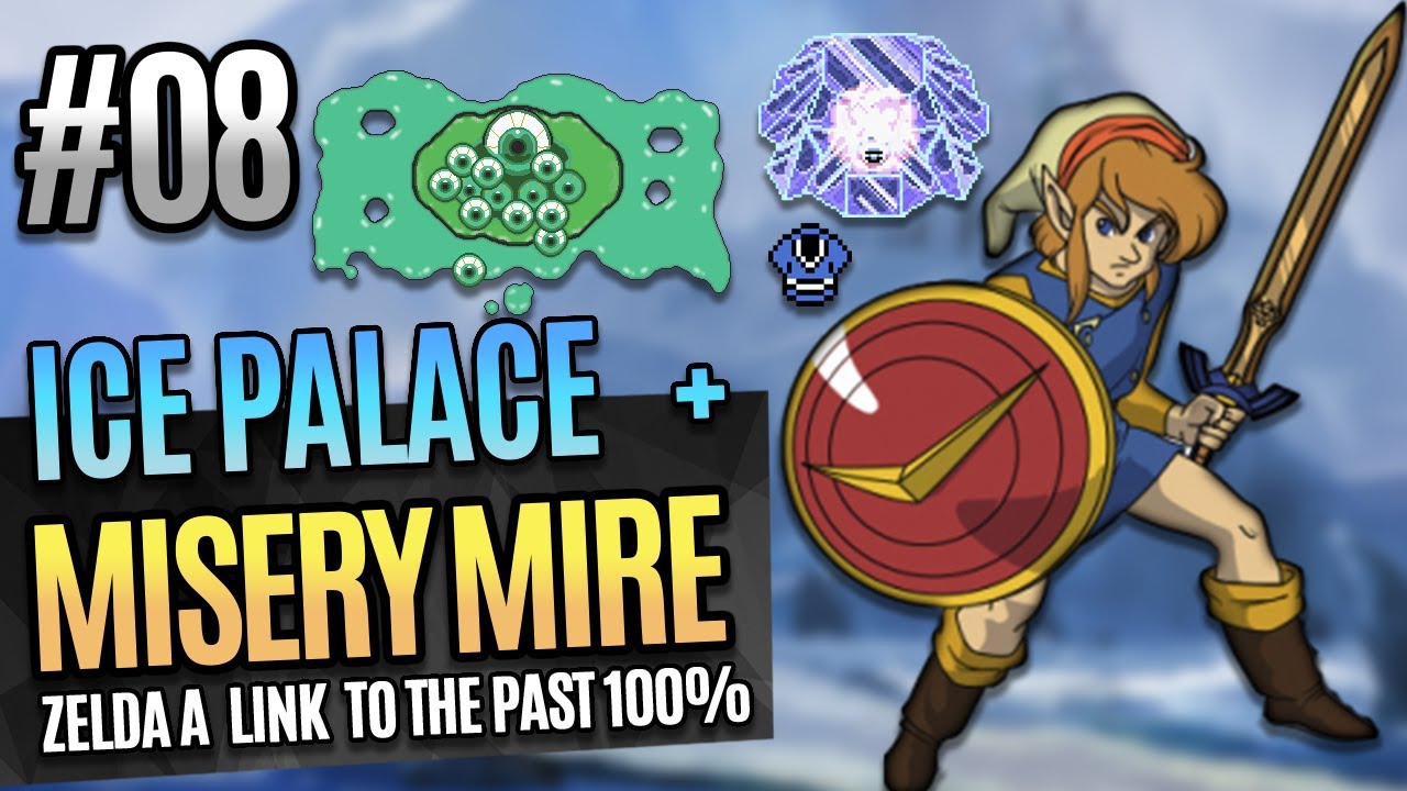 【MIRE LORE】【MARROW LEECH】【デスコア】 Zelda A Link to The Past 100% : Ice Palace e Misery Mire