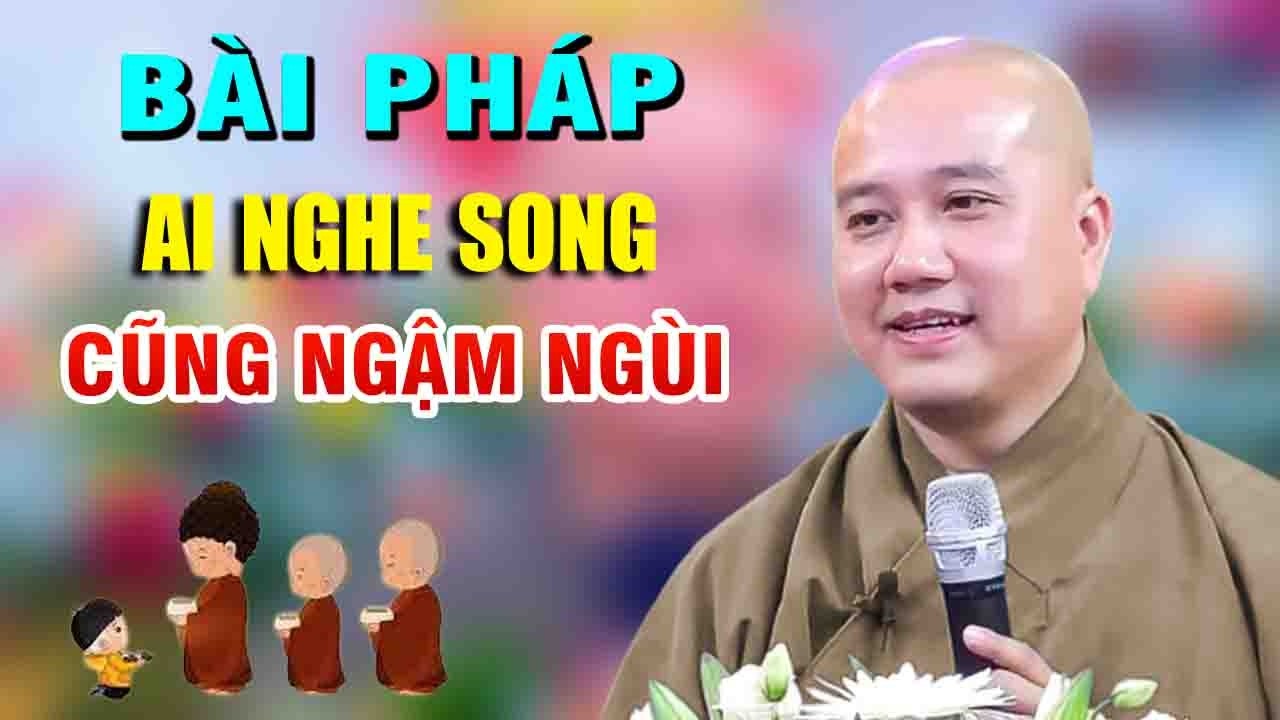 bài pháp phật tử nghe song ai cũng ngậm ngùi