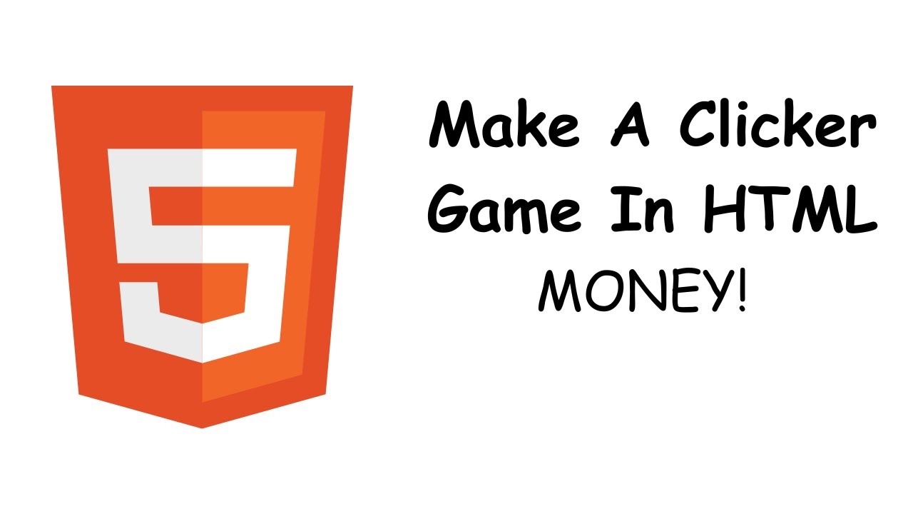 Making A Fun Game In HTML / Money Counter & Button - YouTube