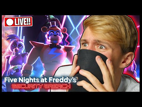 FIVE NIGHTS AT FREDDY'S: SECURITY BREACH LIVE!! (First Time Playing!!) - FIVE NIGHTS AT FREDDY'S: SECURITY BREACH LIVE!! (First Time Playing!!)