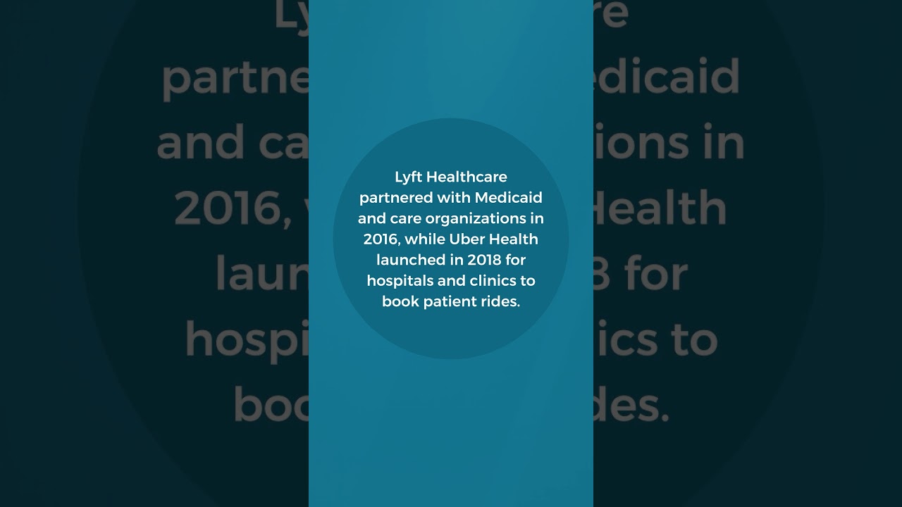 How Lyft and Uber Are Taking Over the Medical Transportation Scene 