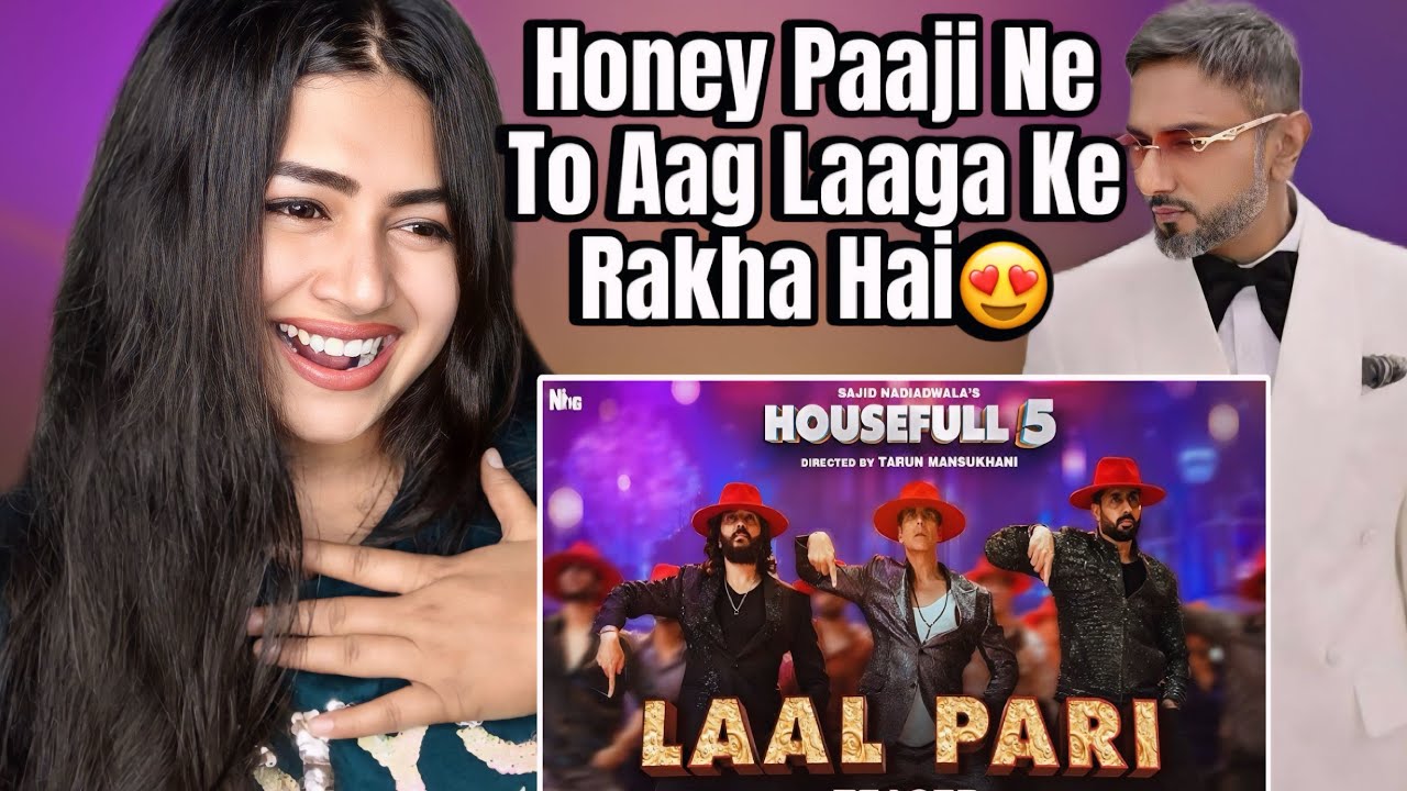 LAAL PARI (Song): Yo Yo Honey Singh | Sajid Nadiadwala | Tarun Mansukhani | Housefull 5 - 6th June