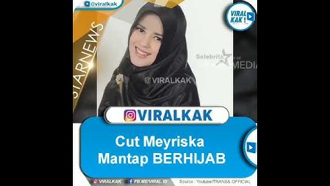 Thumbnail of Cut meyriska berhijab? Ini alasannya!