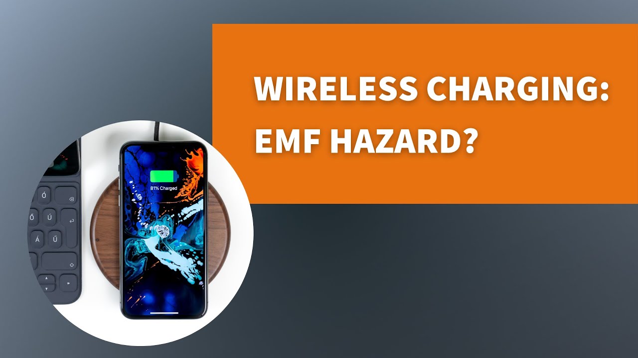 Is Wireless Charging An EMF Hazard? YouTube