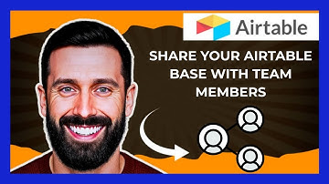 How To Share Your AIRTABLE Base With Team Members (Complete 2025 Guide)