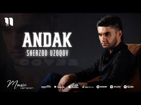 Sherzod Uzoqov — Andak (cover version)
