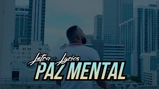 Eladio Carrion - Paz Mental - [LETRA/LYRICS]
