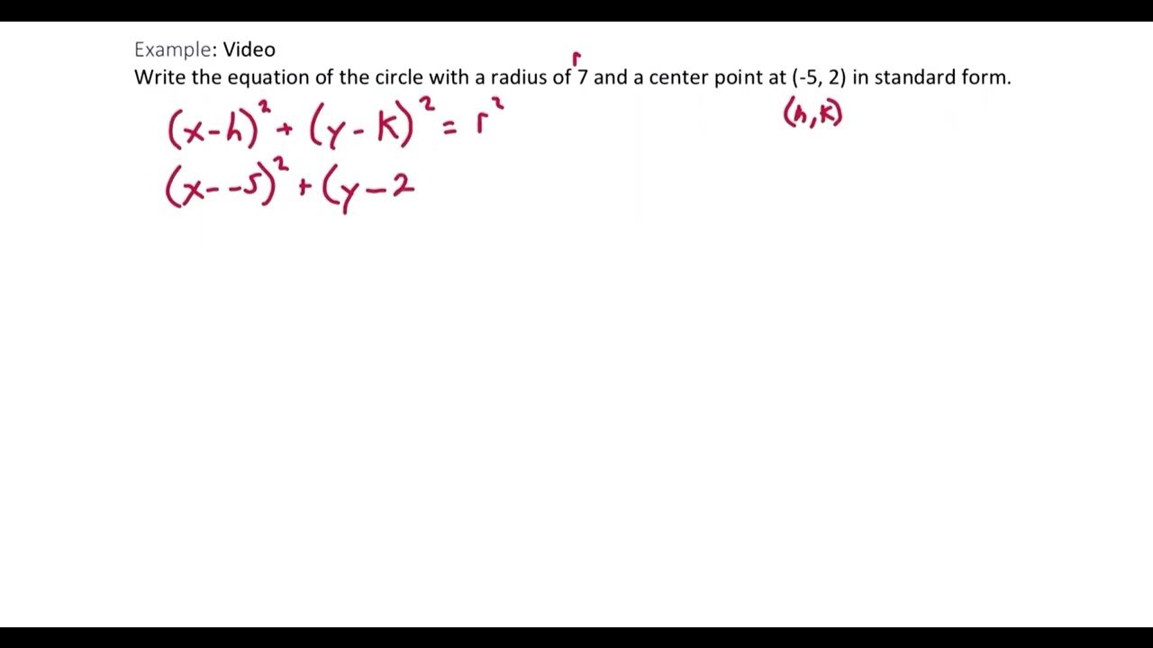 Write the Standard Form of a Circle Given Center and Radius YouTube