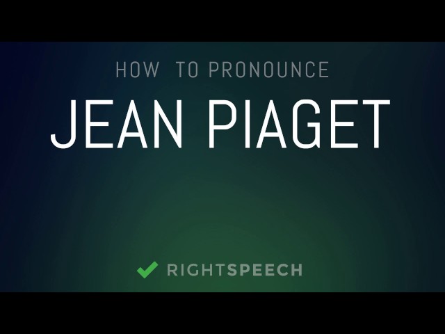 Jean Piaget How to pronounce Jean Piaget YouTube