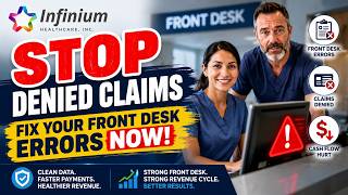 1  Stop Denied Claims  Fix Your Front Desk Errors Now!