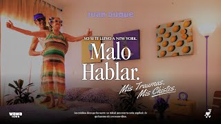 Juan Duque - Malo Hablar (Visualizer)
