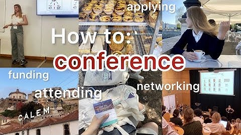 5 CONFERENCE TIPS: how to get funding? get accepted? network? | PhD diaries | LES