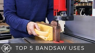 top 5 uses for a band saw | how to use a bandsaw