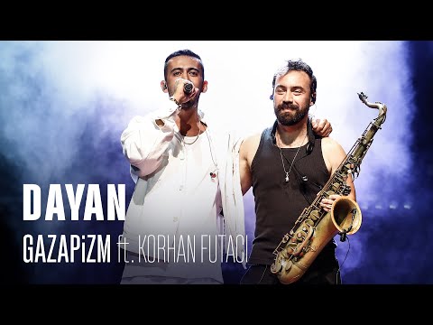 Gazapizm - Dayan ft. Korhan Futacı (Live @Harbiye, İstanbul)