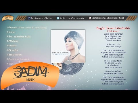 Safiye Soyman - Bugün Senin Günündür (Dönüver) -  ( Official Lyric Video )
