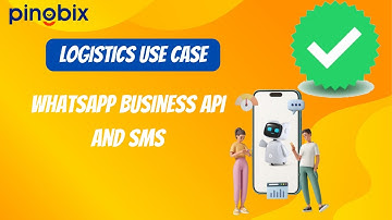 Logistics Use Case WhatsApp Business API and SMS, Pingbix