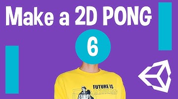 How to Make a 2D Pong in Unity 2020 - 6. Ball Speed