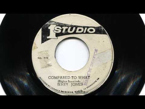 Jerry Jones – Compared To What – Vinyl (7