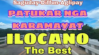 Saguday-Diffun-Aglipay Road Trip/PATUKAR NGA KARAMAYAT ILOCANO THE BEST/mrs.mapalad