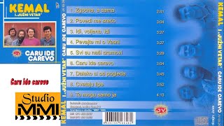 Video thumbnail of "Kemal Malovcic i Juzni Vetar -  Caru ide carevo (Audio 1990)"