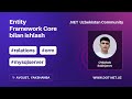Entity Framework Core bilan ishlash - O'tkirbek Sobirjonov | DOT-NET.UZ