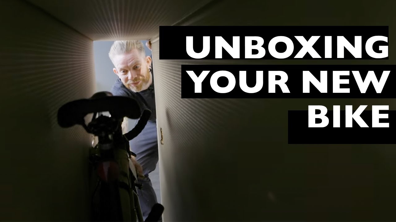 Unboxing your new bike