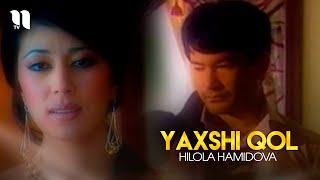Hilola Hamidova - Yaxshi qol (Official Music Video)
