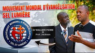 Interview Avec Dr Walliere P. Et Prof Jackson - Mouvement Mondial Dévangélisation Sel Et Lumière.
