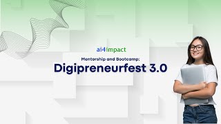 AI4IMPACT Digital Entrepreneurship Festival 3.0 - LAUNCH
