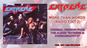 Extreme - More Than Words [Radio Edit 2] [HQ] [CD Single / Promo] [4:13]