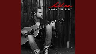 Video thumbnail of "Chord Overstreet - Hold On"