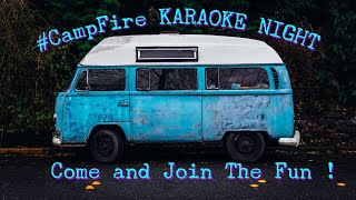 #CAMPFIRE KARAOKE 🎤 PRESENTS KARAOKE 🎤 AFTERMATH MOVIE NIGHT