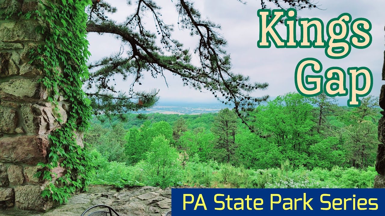Kings Gap is Steeped in History, Architecture, and Nature YouTube