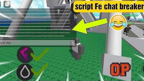 script Fe chat breaker OP | go to pin comment to try the script enjoy