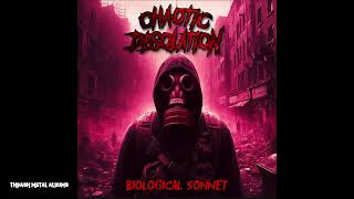 CHAOTIC DESOLATION - Biological Sonnet [2024] Full album