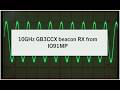 10GHz GB3CCX beacon RX from IO91MP
