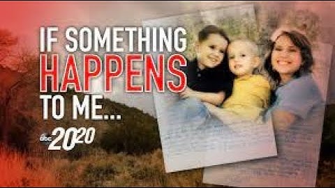 If Something Happens To Me... l 20/20 l PART 6 - 11