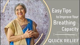 Quick Relief || Easy Tips to Improve Your Breathing Capacity | Dr. Hansaji Yogendra