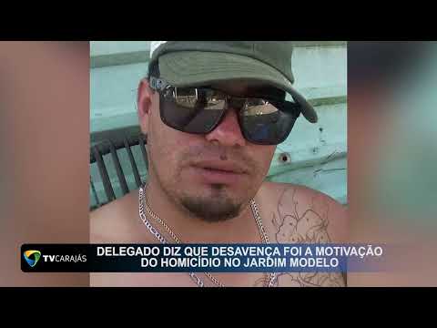 Delegado diz que desavença foi a motivação do homicídio no jardim Modelo