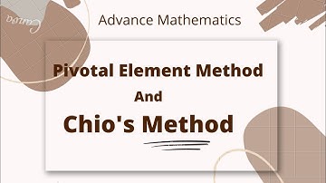 Pivotal Element Method and Chio