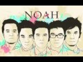 NOAH - Seperti Kemarin (RBT Version)