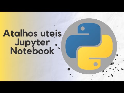 Atalhos - Jupyter Notebook