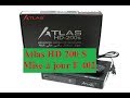 Flash Atlas HD 200s avec clé USB Bootloader F 301 vers F 400 logiciel vers F 402 kyng Novembre 2018